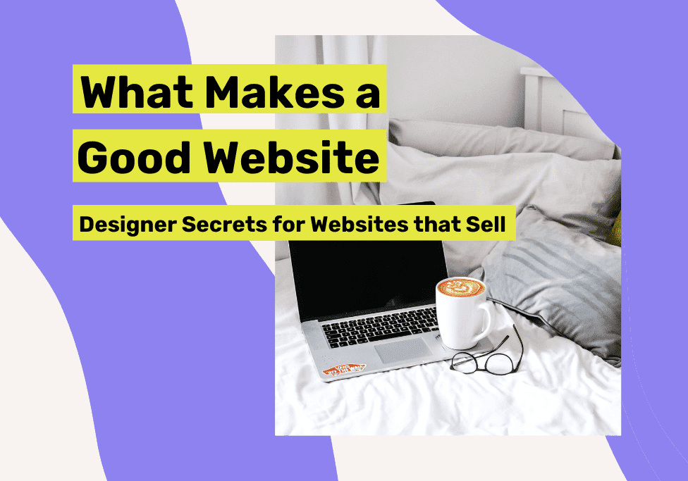 What Makes a Good Website