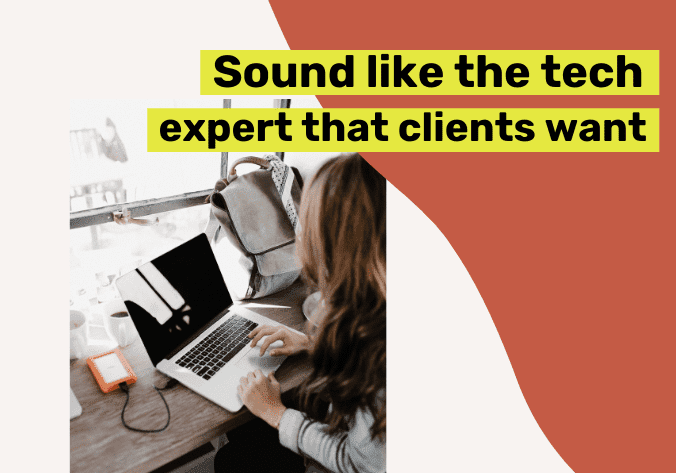 sound like a tech expert